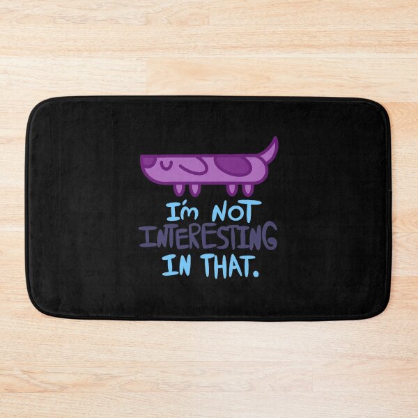 Item preview, I_m Not Interesting In That. designed and sold by LuckylionC.
