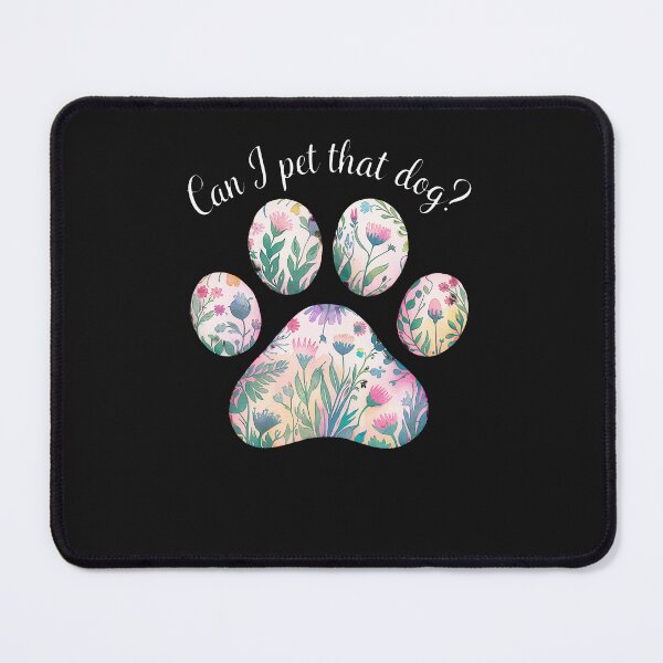 Item preview, Can-I-Pet-That-Dog-Watercolor-Floral-Paw-Print-For-Dog-Lover designed and sold by giptrocac.