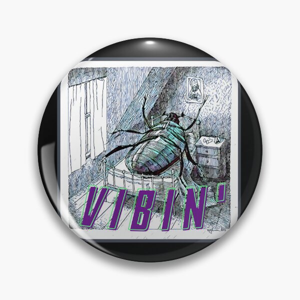 Item preview, Gregor Samsa Vibin designed and sold by RayGosselin.