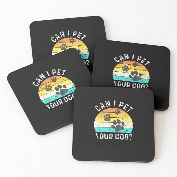 Item preview, Can-I-Pet-Your-Dog---Dog-Lover-Dog-Owner-Dog-Mom-Dog-Dad designed and sold by giptrocac.