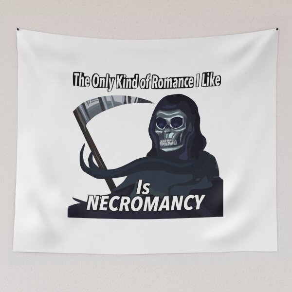 Item preview, The Only Romance I Like Is Necromancy designed and sold by Tayonn.