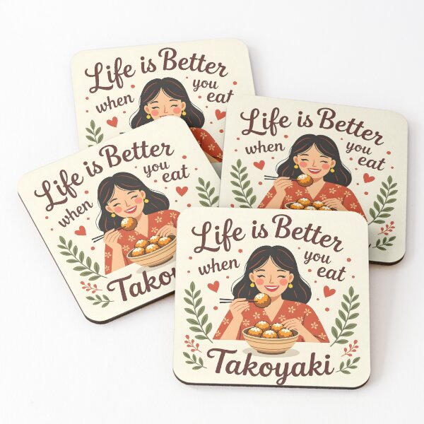 Item preview, Life Is Better When You Eat Takoyaki – Cute Japanese Street Food Illustration designed and sold by EmeraldeaArt.
