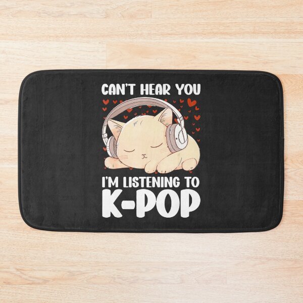 Item preview, Can'T-Hear-You-I'M-Listening-Kpop-Cat-K-Pop-Merchandise-(1) designed and sold by rappadfdeuin.