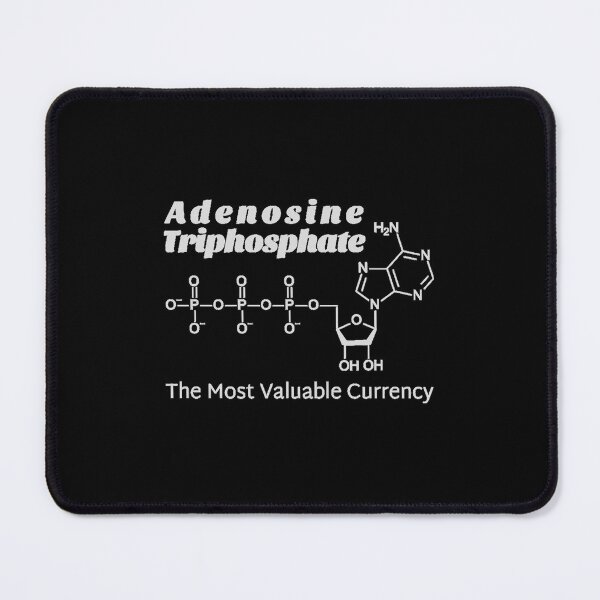 Item preview, Adenosine Riphosphate He Most Valuable Currency   designed and sold by JasetParks.
