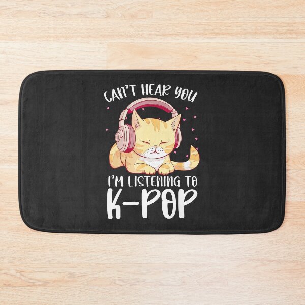 Item preview, Can'T-Hear-You-I'M-Listening-Kpop-Cat-K-Pop-Merchandise designed and sold by rappadfdeuin.