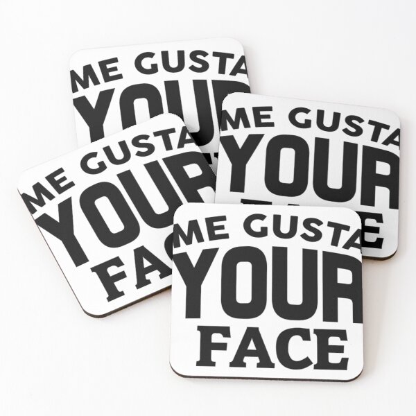 Item preview, Me Gusta Your Face designed and sold by Reymundortiz.