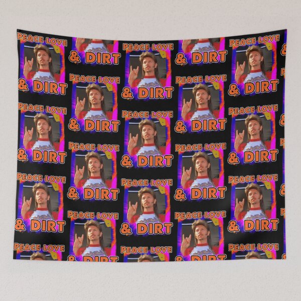 Item preview, Funny Peace Love Dirt Joe Dirt Fireworks Movie David Humor Meme Spade Country designed and sold by FelineGoodd.