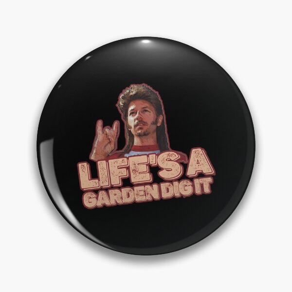 Item preview, Life'S A Garden Dig It Joe Dirt Comedy Long Sleeve  designed and sold by FelineGoodd.