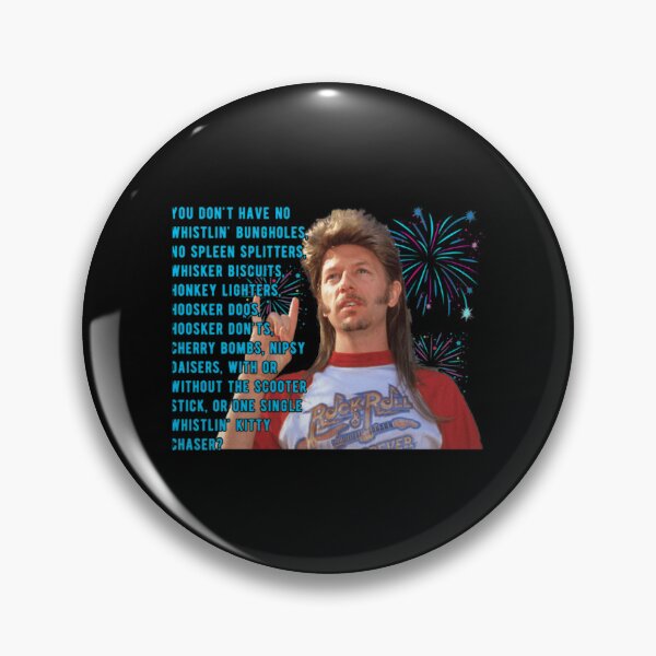 Item preview, Joe Dirt Quote Fireworks designed and sold by FelineGoodd.
