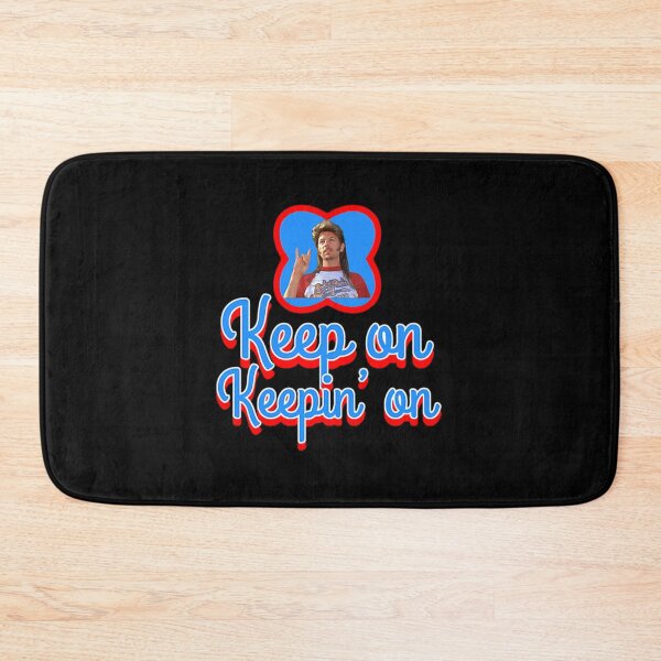 Item preview, Joe Dirt Keep On Keepin On designed and sold by FelineGoodd.