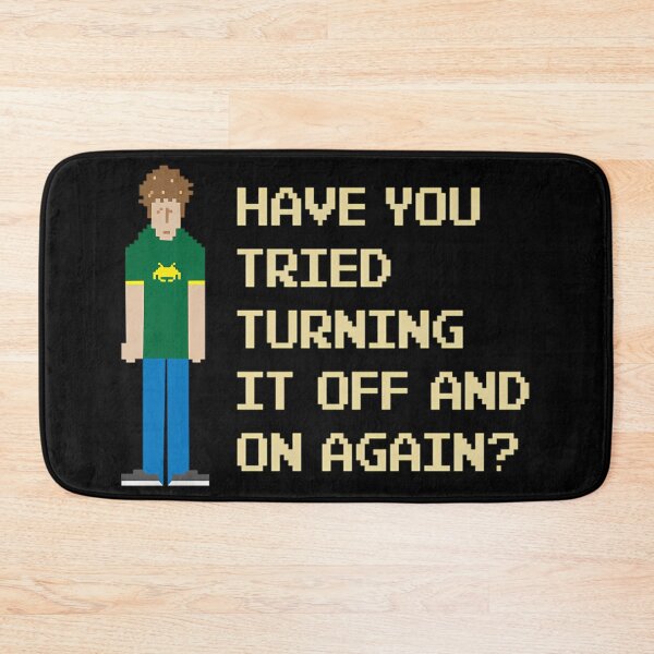 Item preview, Have You Tried Turning It Off And On Again  Funny It Crowd Geek. designed and sold by StyleMagmasKas.