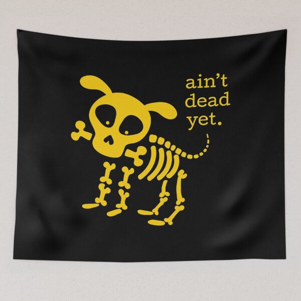 Item preview, Ain'T Dead Yet  Maize And Blue designed and sold by HavenFok01.