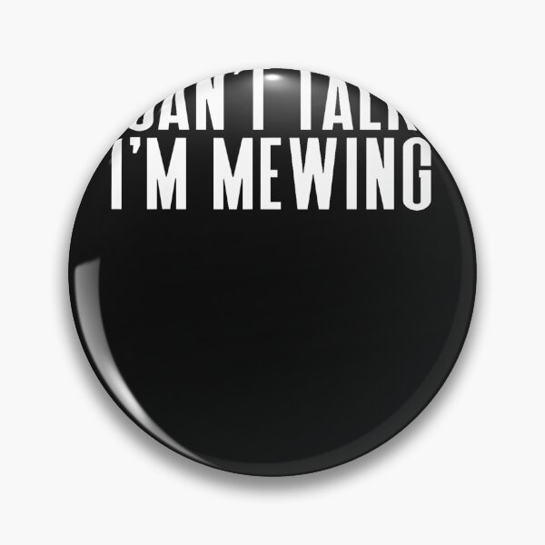 Item preview, Can'T-Talk-I'M-Mewing-Funny-Quote-Cat-Sarcastic-Meowing designed and sold by mavishgjens.