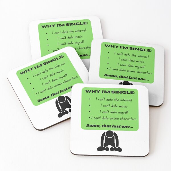 Item preview, Why I'm single - Funny Anime Quote designed and sold by Kouichi1990.