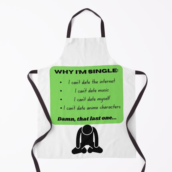 Item preview, Why I'm single - Funny Anime Quote designed and sold by Kouichi1990.
