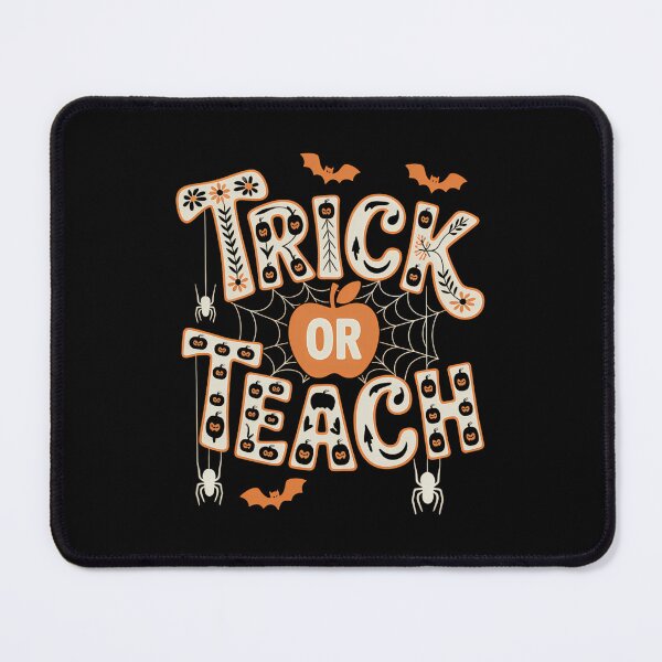 Item preview, Trick Or Teach Halloween Teacher designed and sold by Sunset4Bones.