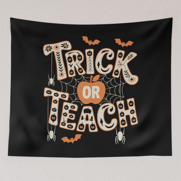 Item preview, Trick Or Teach Halloween Teacher designed and sold by Sunset4Bones.