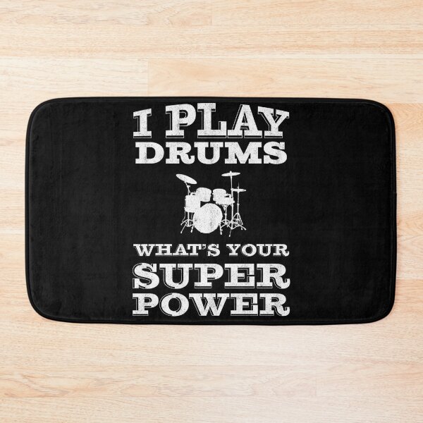 Item preview,  I Play Drums Whats Your Super Power designed and sold by RichardLande.