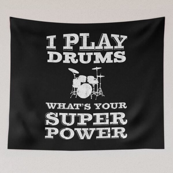 Item preview,  I Play Drums Whats Your Super Power designed and sold by RichardLande.