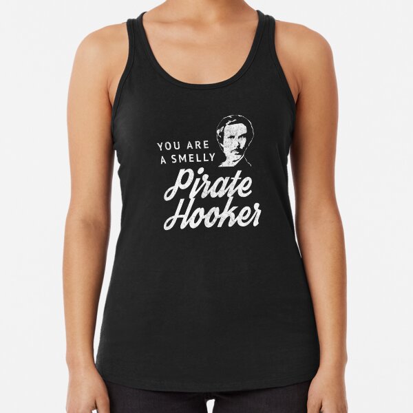 Item preview, You are a smelly pirate hooker designed and sold by Primotees.