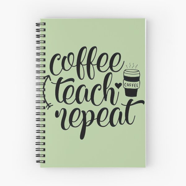 Item preview, Coffee Teach Repeat Retro Design designed and sold by BrianfmArts.