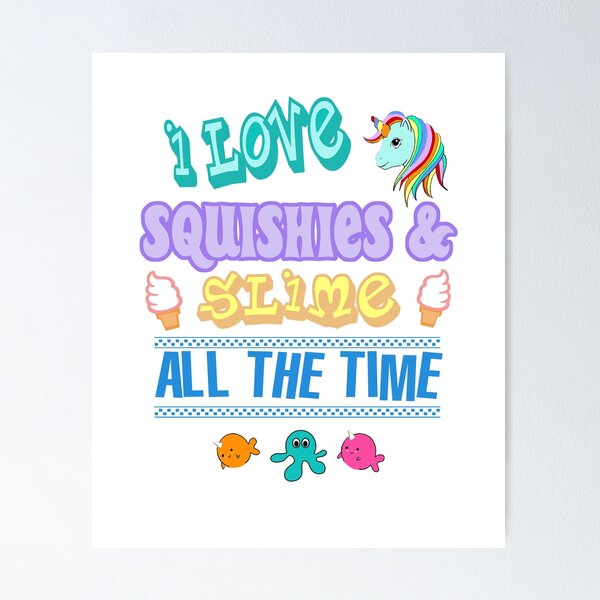 Love Squishies & Slime Time Rainbow Unicorn Narwhal T-Shirt Love Squishies & Slime Time Rainbow Unicorn Narwhal T-Shirt
