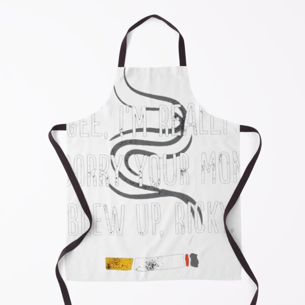 Item preview, Gee, I'm Really Sorry Your Mom Blew Up, Ricky designed and sold by RamonaTeal.