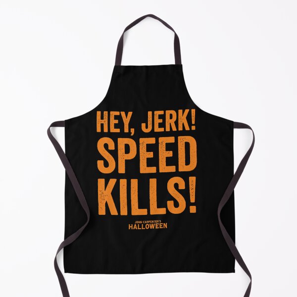Item preview, Hey Jerk Speed Kills designed and sold by HaroldIWagner.