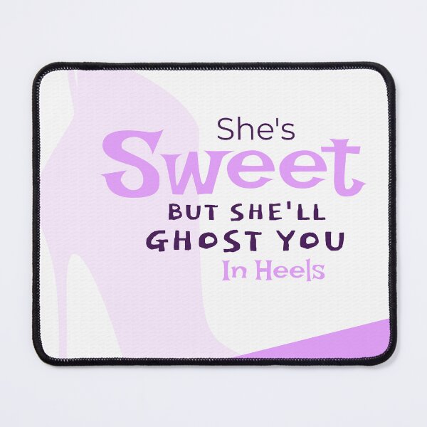 Item preview, she'll ghost you in heels designed and sold by Safe Haven.