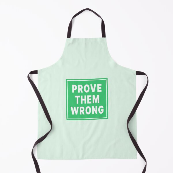 Item preview, Prove Them Wrong designed and sold by Jeallan Designs.