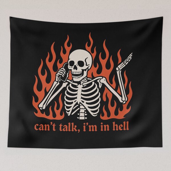 Item preview, Can’t Talk I’m in Hell – Funny Skeleton Meme Design designed and sold by graphicnew.