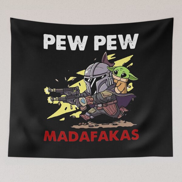 Item preview, Pew Pew Madafakas designed and sold by JoyceDevore.