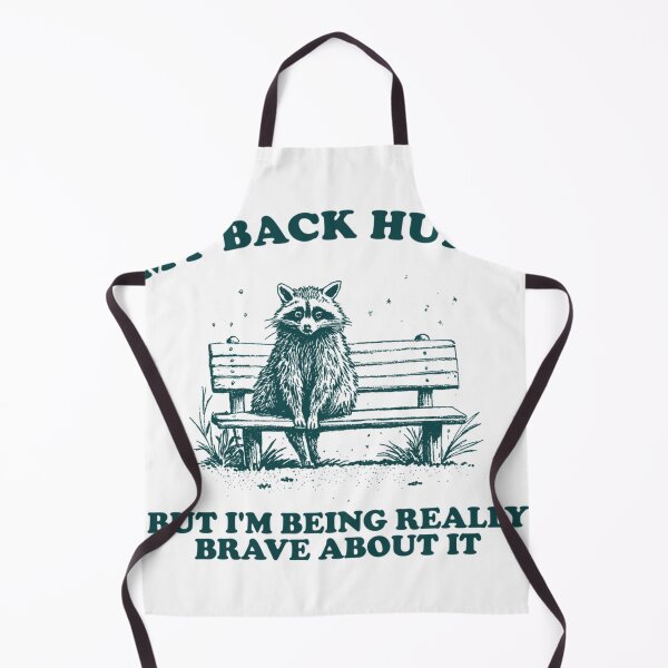 Item preview, My Back Hurts But I'M Being Really Brave About It designed and sold by Devenuuque.