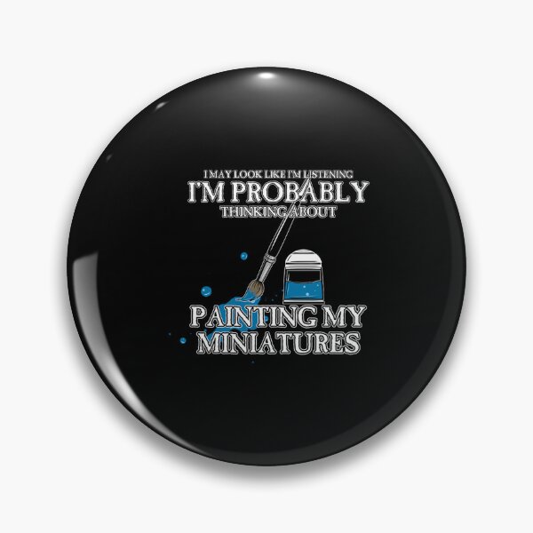 Item preview, Thinking About Painting My Miniatures designed and sold by AerinGra.