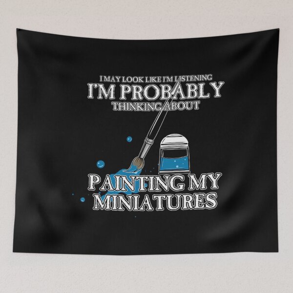 Item preview, Thinking About Painting My Miniatures designed and sold by AerinGra.