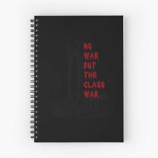 Item preview, No War But The Class War designed and sold by AerinGra.