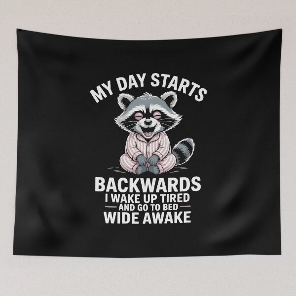 Item preview, My Day Starts Backwards I Wake Up Tired - This funny gift is perfect for people who love dogs, appreciate humor, and often wake up tired in the morning. designed and sold by ZyziowskyArt.
