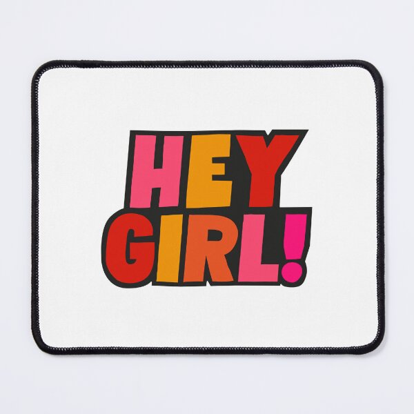 Item preview, Hey girl! designed and sold by Gadding Gatos.