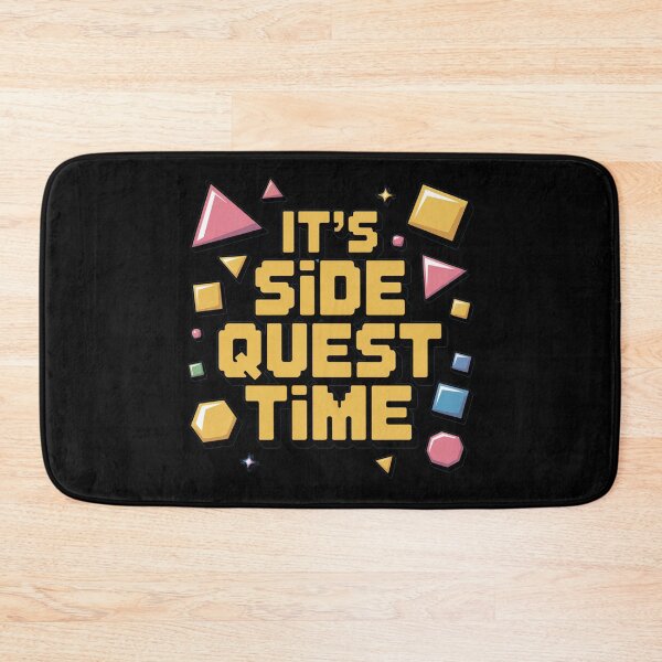 Item preview, It's Side Quest Time, funny side quest ADHD gaming  designed and sold by NoetherSym.
