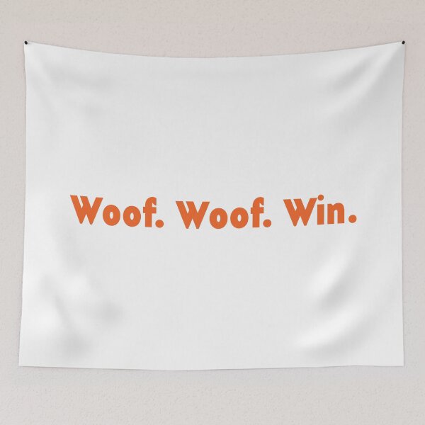 Item preview, Woof. woof. win. designed and sold by sabinako.