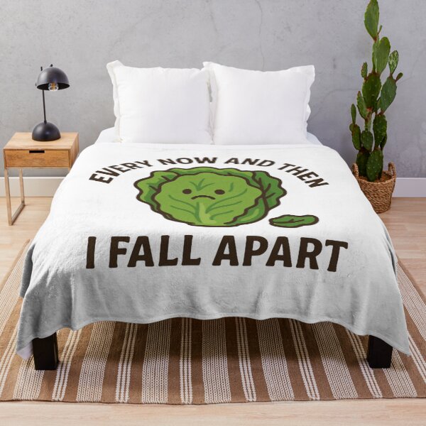 Item preview, Every Now And Then I Fall Apart designed and sold by KnlDsgn.