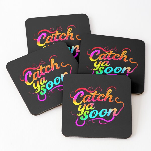 Item preview, Catch Ya Soon Colorful Typography Design designed and sold by Lulunza.