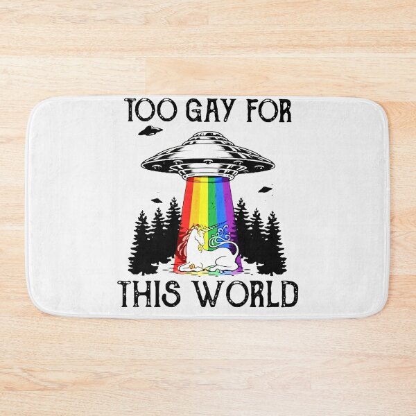 Item preview, Lgbt ufo unicorn too gay world  designed and sold by RonWalker1.