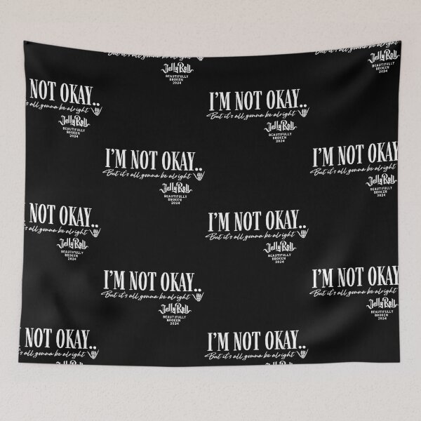 Item preview, Jelly Roll I'M Not Okay designed and sold by FaviolaBenitez.