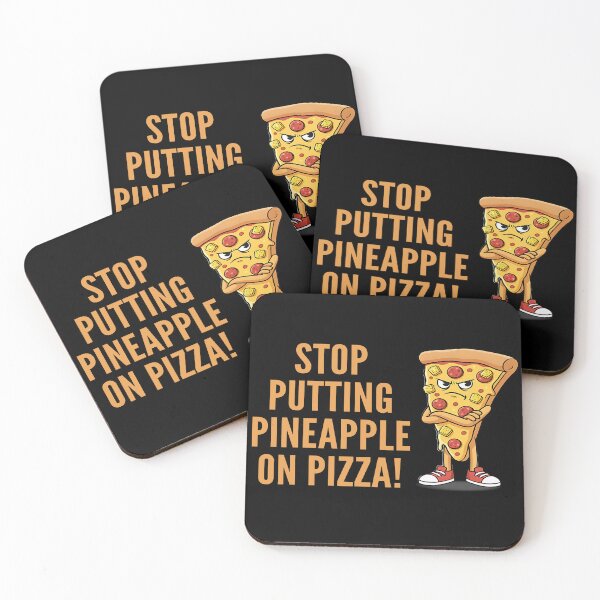 Item preview, Stop Putting Pineapple On Pizza - Funny Anti-Pineapple Pizza Debate designed and sold by IvayloUzunov.