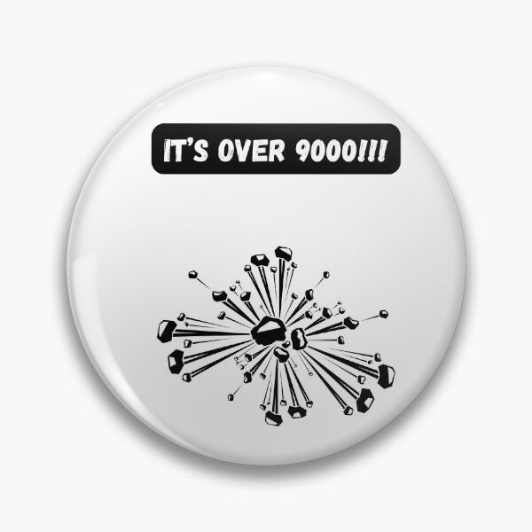 Item preview, It's over 9000!!! - Legendary Anime Quote designed and sold by Kouichi1990.
