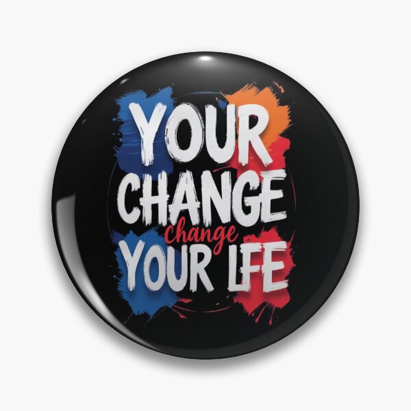 Item preview, Chang your Life motivational quate positive Energy Inspirati brash typogrpny Design  designed and sold by FunkyPatakha.