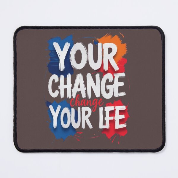 Item preview, Chang your Life motivational quate positive Energy Inspirati brash typogrpny Design  designed and sold by FunkyPatakha.