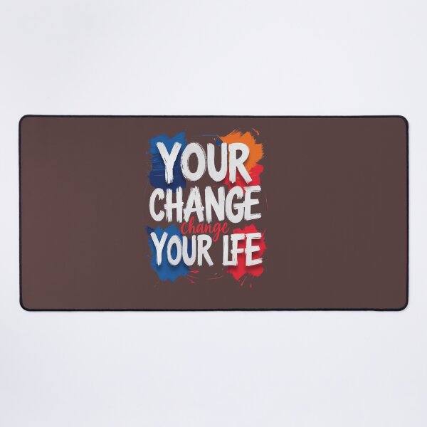 Item preview, Chang your Life motivational quate positive Energy Inspirati brash typogrpny Design designed and sold by FunkyPatakha.