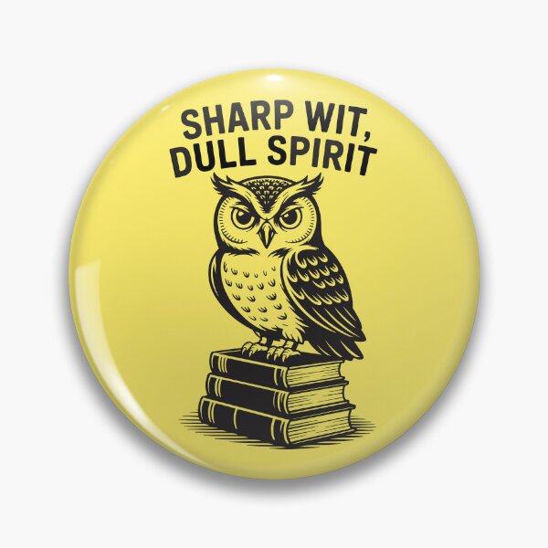 Item preview, Sharp Wit, Dull Spirit designed and sold by HausOfLowEx.